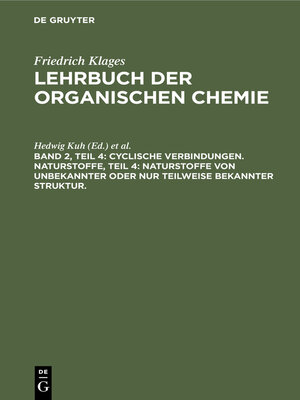 cover image of Cyclische Verbindungen. Naturstoffe, Teil 4